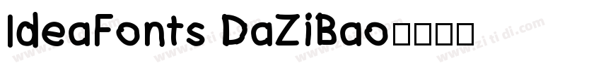 IdeaFonts DaZiBao字体转换